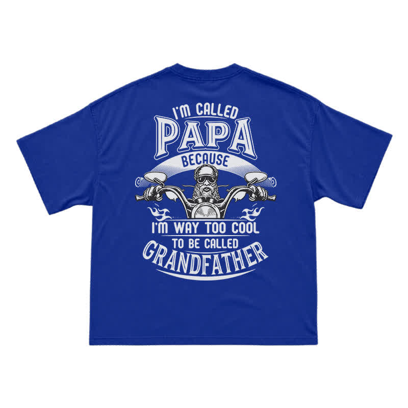 I'm Called Papa Because I'm Too Cool – Funny Grandpa Motorcycle T-Shirt - Blue - US16-18(2XL) - image 14