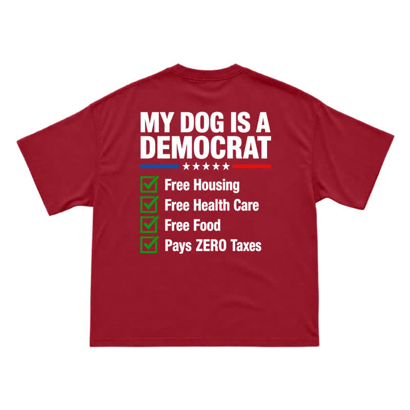 Everyday Crew Neck My Dog Is a Democrat Back Graphic T-Shirt - Red - US16-18(2XL) - image 15