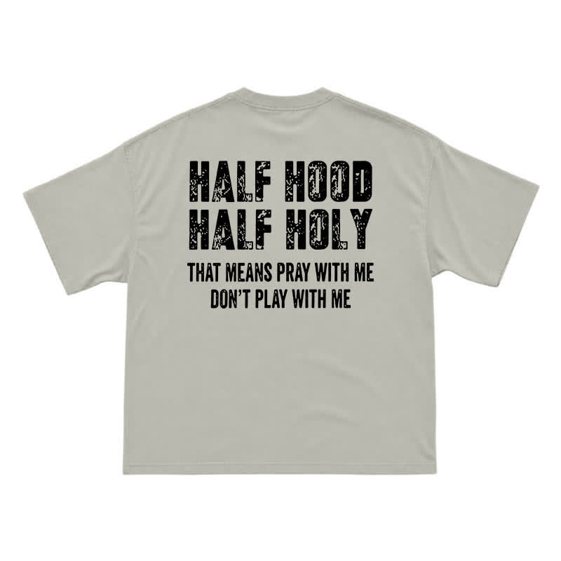 Half Hood Half Holy Men's T-Shirt – Funny Faith Inspired Graphic Tee with Bold Attitude - Warm Grey - US16-18(2XL) - image 6