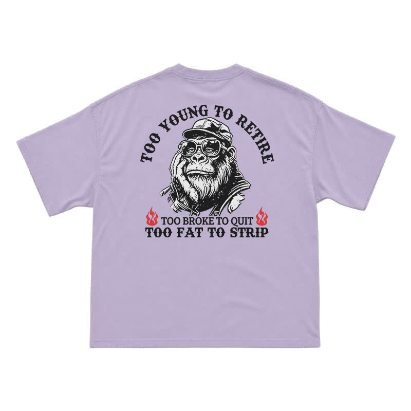 Too Young To Retire T-Shirt for Men – Funny Gorilla Graphic Tee, Sarcastic Dad Humor Shirt - Purple - US16-18(2XL) - image 11