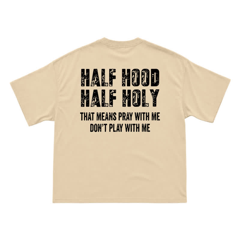 Half Hood Half Holy Men's T-Shirt – Funny Faith Inspired Graphic Tee with Bold Attitude - Apricot - US16-18(2XL) - image 10
