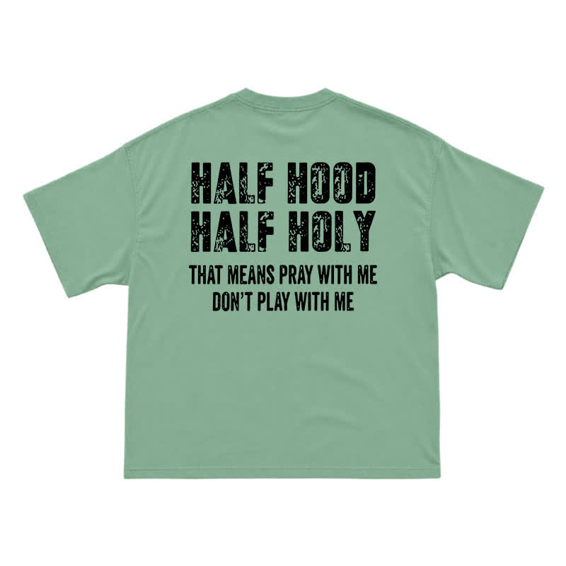 Half Hood Half Holy Men's T-Shirt – Funny Faith Inspired Graphic Tee with Bold Attitude - Light Green - US16-18(2XL) - image 7