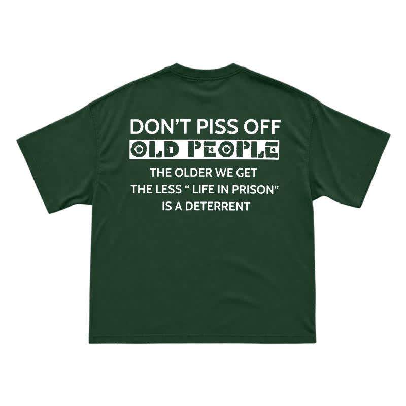 Casual Don't Piss Off Old People Back Graphic T-Shirt - Green - US16-18(2XL) - image 12