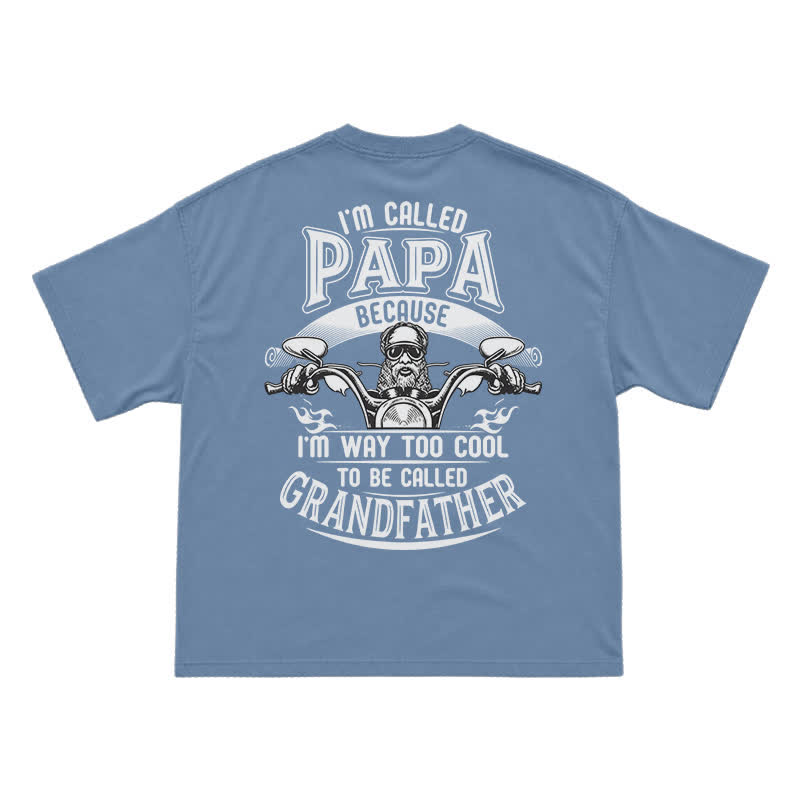 I'm Called Papa Because I'm Too Cool – Funny Grandpa Motorcycle T-Shirt - Dusty Blue - US16-18(2XL) - image 7