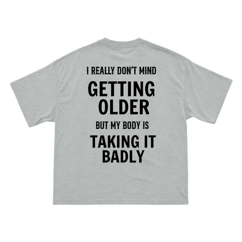 Casual Getting Older Humor Back Graphic Crew Neck T-Shirt - Grey - US16-18(2XL) - image 4