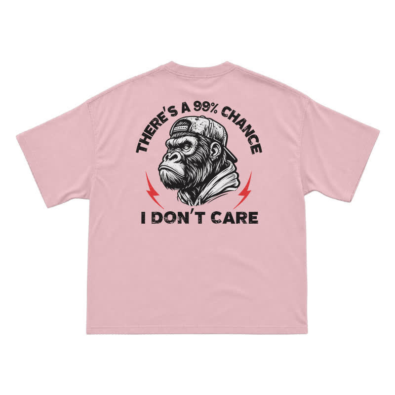 99% Chance I Don’t Care T-Shirt – Funny Gorilla Graphic Tee for Men, Sarcastic Attitude Shirt - Pink - US16-18(2XL) - image 7