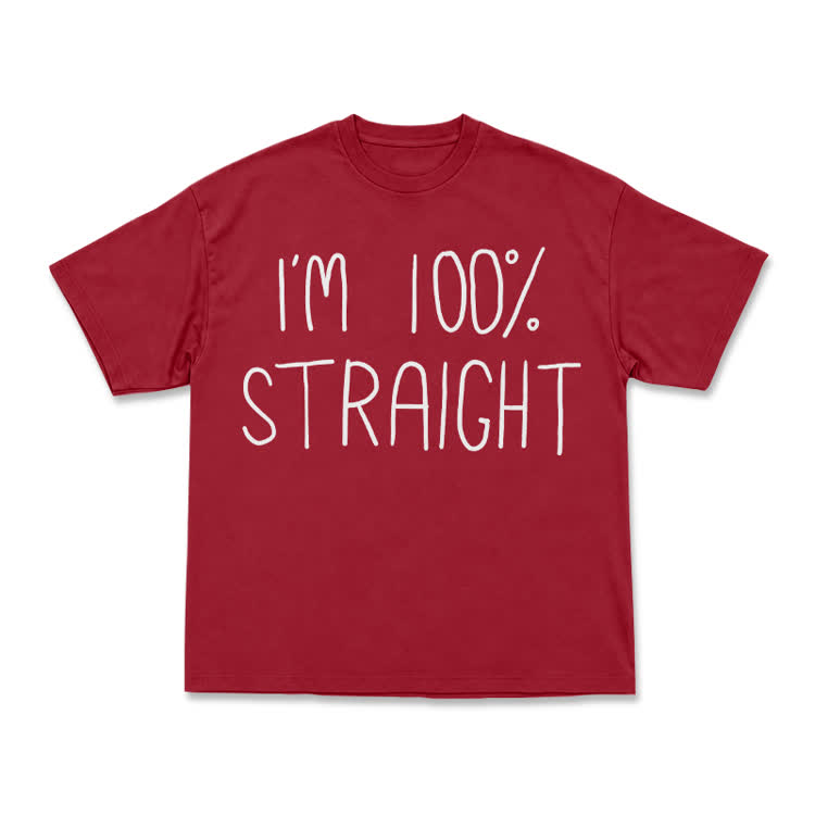Casual I'M 100% STRAIGHT Graphic T-Shirt - Red - US16-18(2XL) - image 14