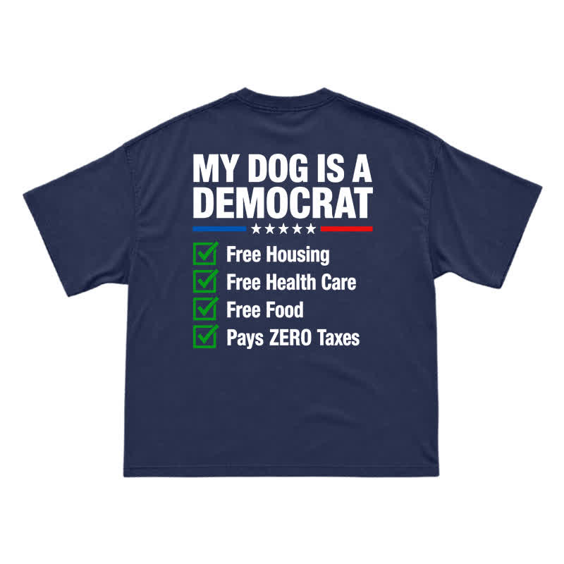 Everyday Crew Neck My Dog Is a Democrat Back Graphic T-Shirt - Navy Blue - US16-18(2XL) - image 9