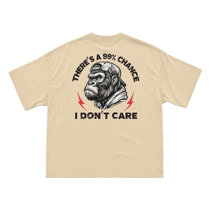 99% Chance I Don’t Care T-Shirt – Funny Gorilla Graphic Tee for Men, Sarcastic Attitude Shirt - Apricot - US16-18(2XL) - image 3