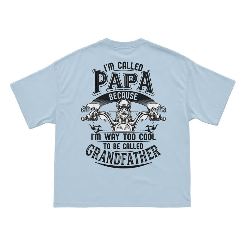 I'm Called Papa Because I'm Too Cool – Funny Grandpa Motorcycle T-Shirt - Light Blue - US16-18(2XL) - image 13