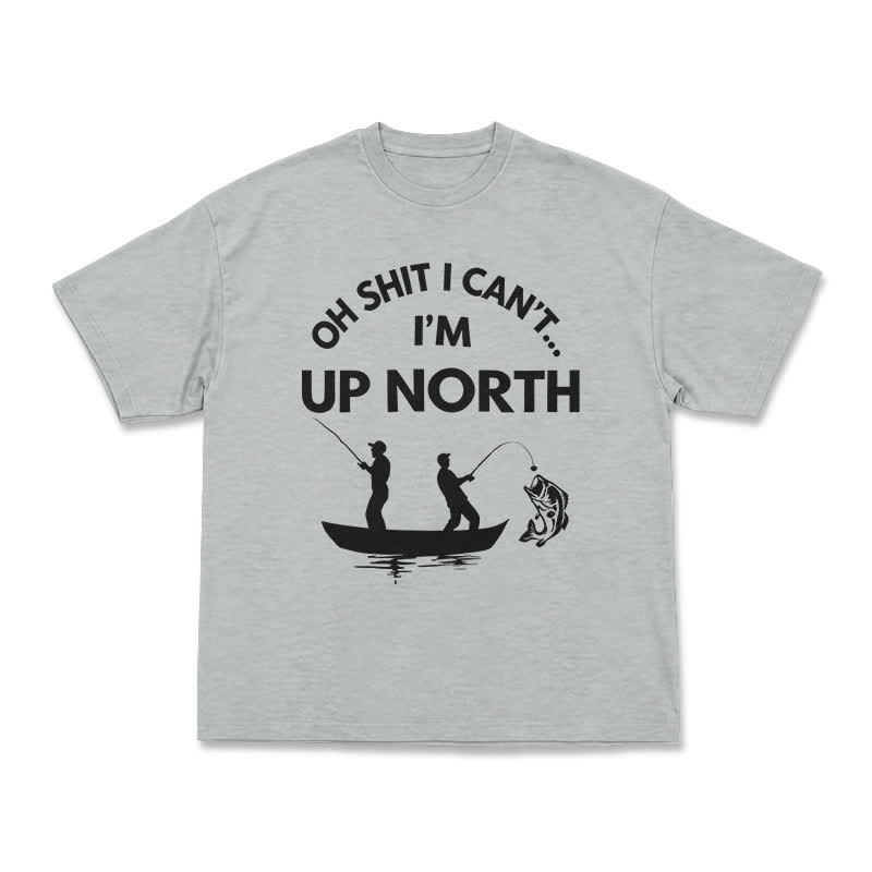 Funny Up North Fishing Slogan Relaxed Fit T-Shirt - Grey - US16-18(2XL) - image 11