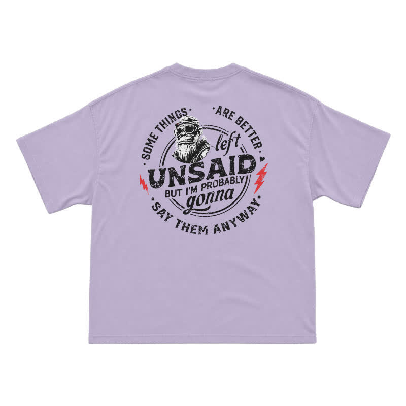 Unsaid Things Are Better Left Unsaid – Funny Attitude Gorilla Shirt for Men - Purple - US16-18(2XL) - image 5