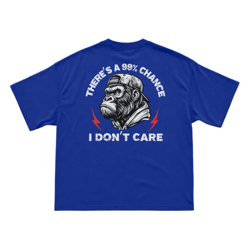 99% Chance I Don’t Care T-Shirt – Funny Gorilla Graphic Tee for Men, Sarcastic Attitude Shirt - Blue - US16-18(2XL) - image 14