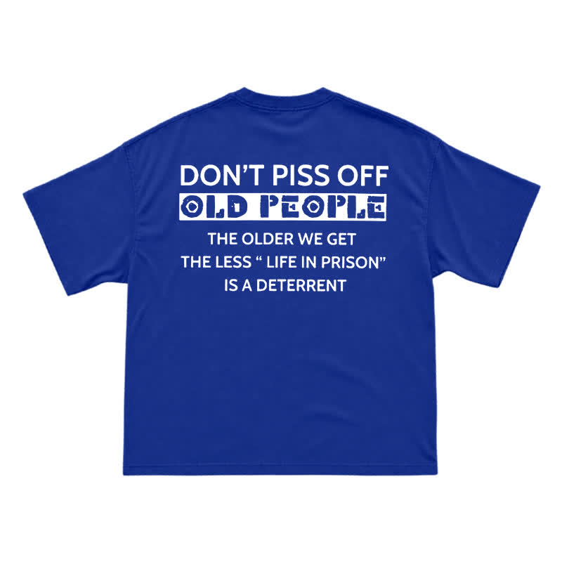 Casual Don't Piss Off Old People Back Graphic T-Shirt - Blue - US16-18(2XL) - image 10