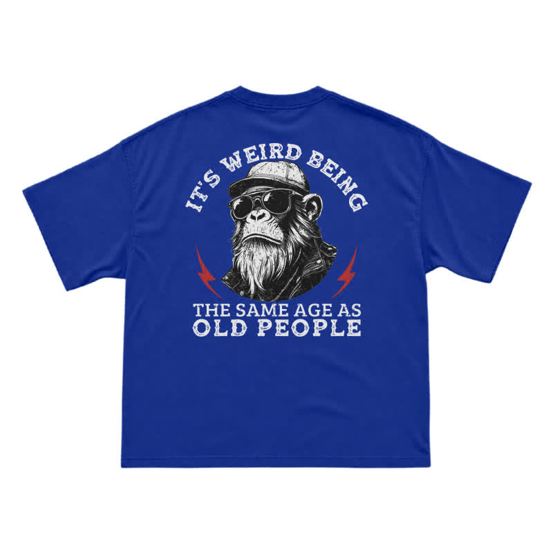 It's Weird Being The Same Age As Old People Funny Gorilla Graphic T-Shirt for Men - Blue - US16-18(2XL) - image 14