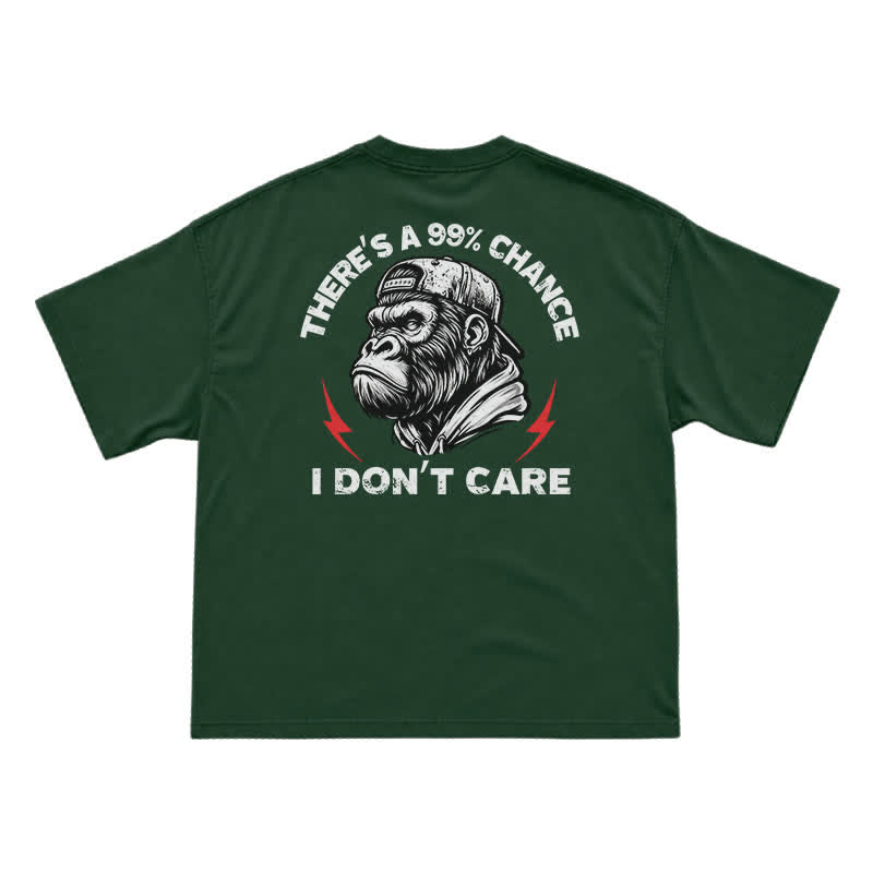 99% Chance I Don’t Care T-Shirt – Funny Gorilla Graphic Tee for Men, Sarcastic Attitude Shirt - Green - US16-18(2XL) - image 12