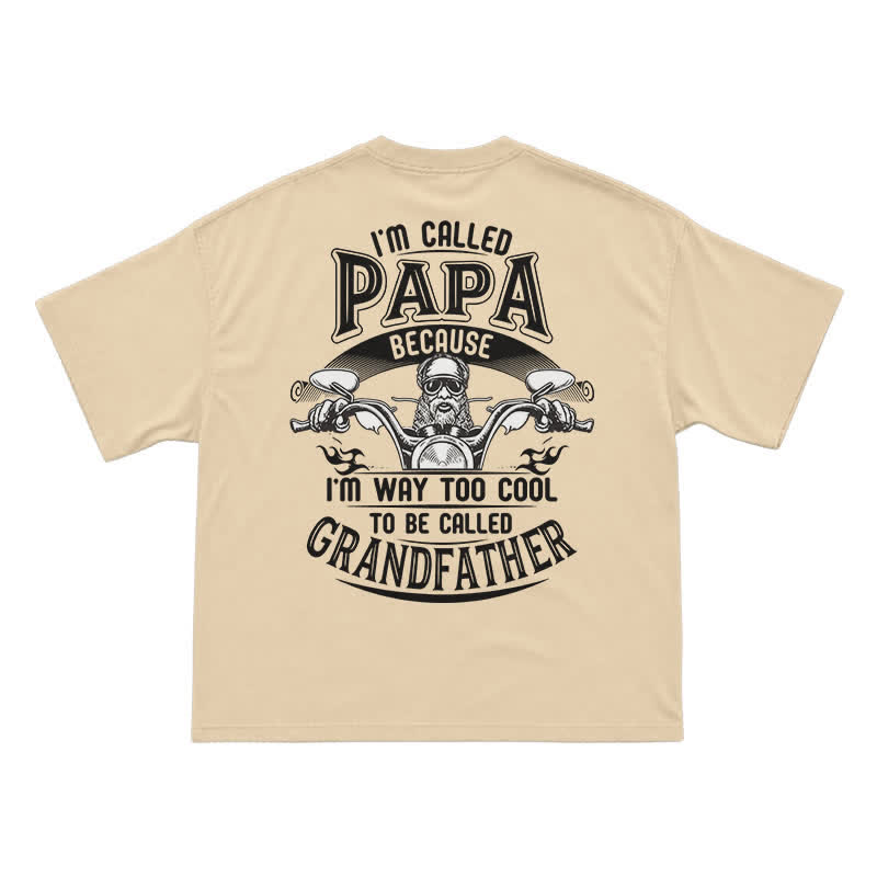 I'm Called Papa Because I'm Too Cool – Funny Grandpa Motorcycle T-Shirt - Apricot - US16-18(2XL) - image 10