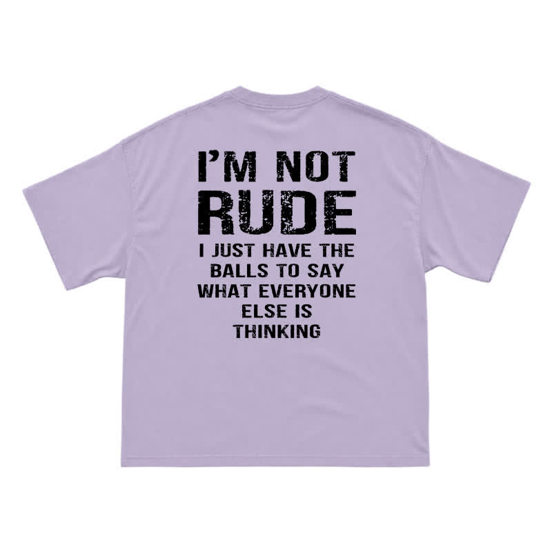 🔥 I'm Not Rude Funny Men's T-Shirt – Bold Attitude Graphic Tee for Sarcastic Guys - Purple - US16-18(2XL) - image 12