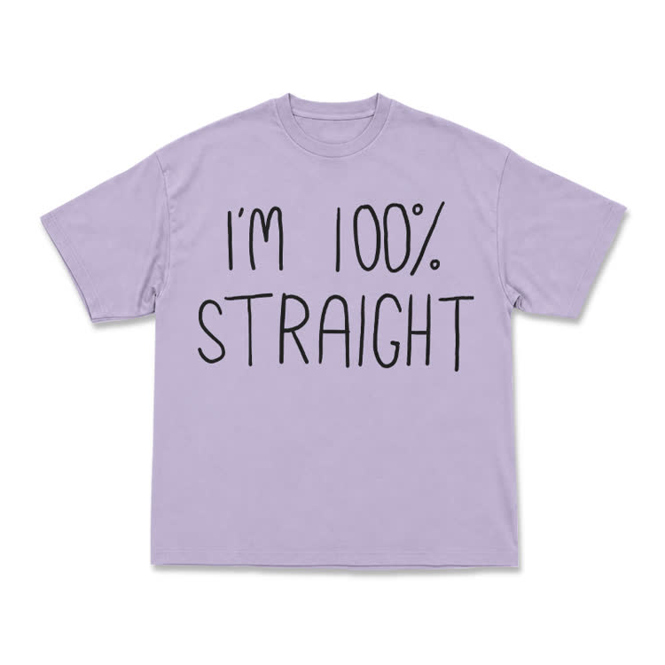 Casual I'M 100% STRAIGHT Graphic T-Shirt - Purple - US16-18(2XL) - image 5
