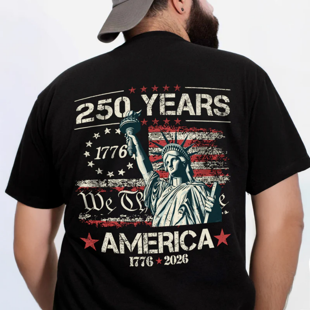 Celebrate Our America 250th Anniversary We The People Back Side Shirt, 4th of July Shirt