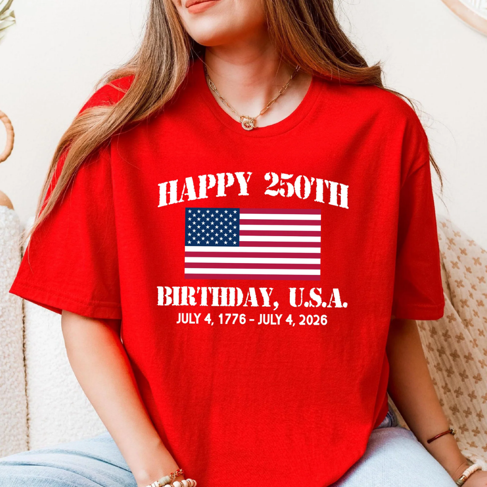 Happy 250th Birthday America Shirt, 4th Of July America Shirt