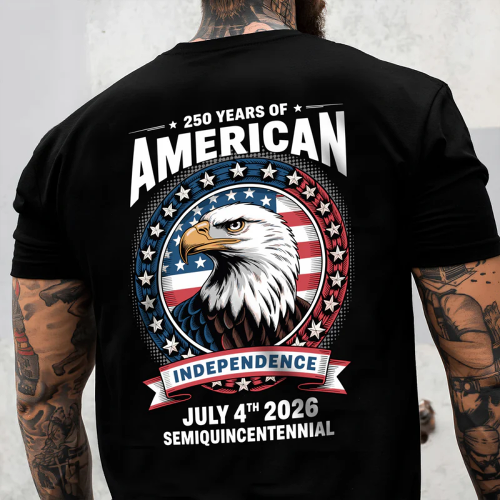 250 Years of America Anniversary Independence Day 2026 Back Side Shirt