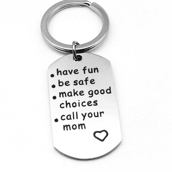 🥰Have Fun, Be Safe, Make Good Choices and Call Your Grandma/Grandpa Keychain💖
