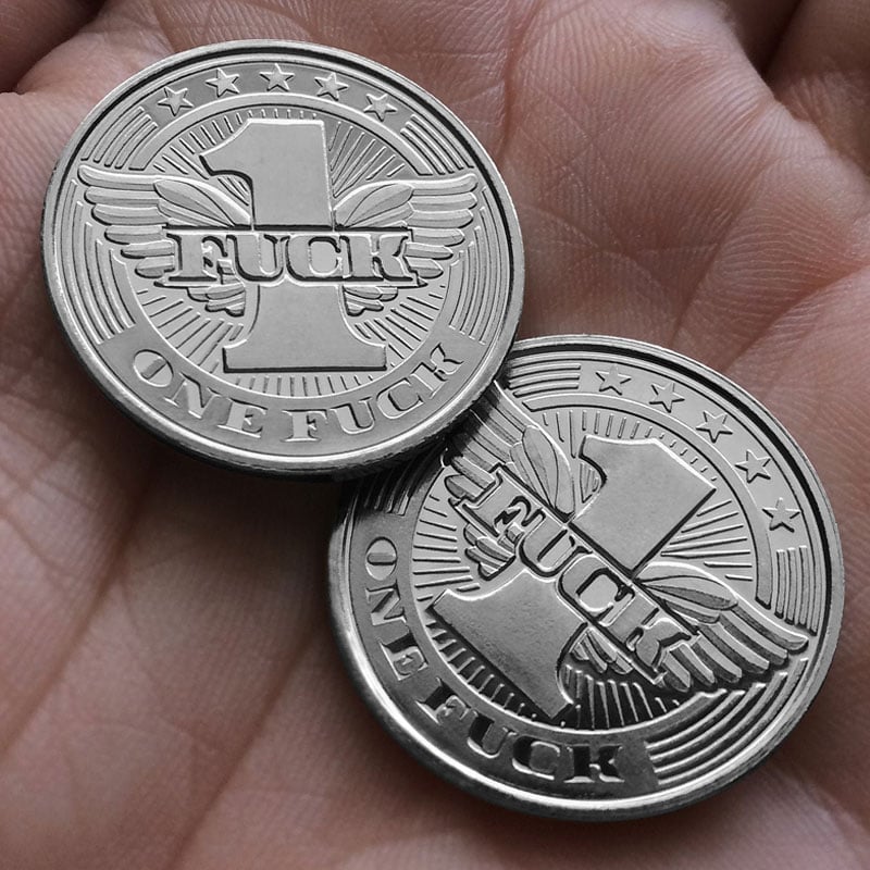 F*ck Coins!