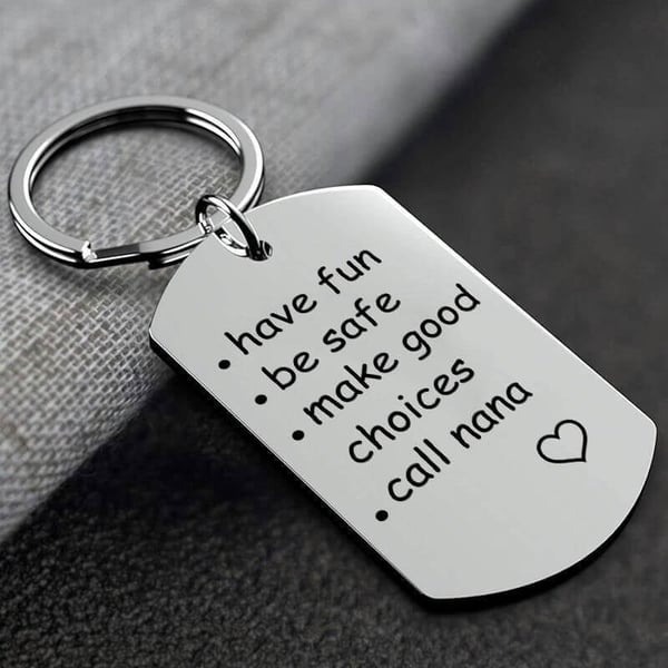 🥰Have Fun, Be Safe, Make Good Choices and Call Your Grandma/Grandpa Keychain💖