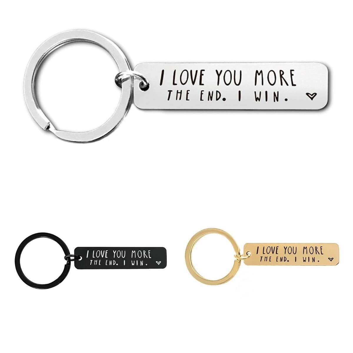 "I Love You More The End I Win"Funny Birthday Keychain-- A  gift for him/her