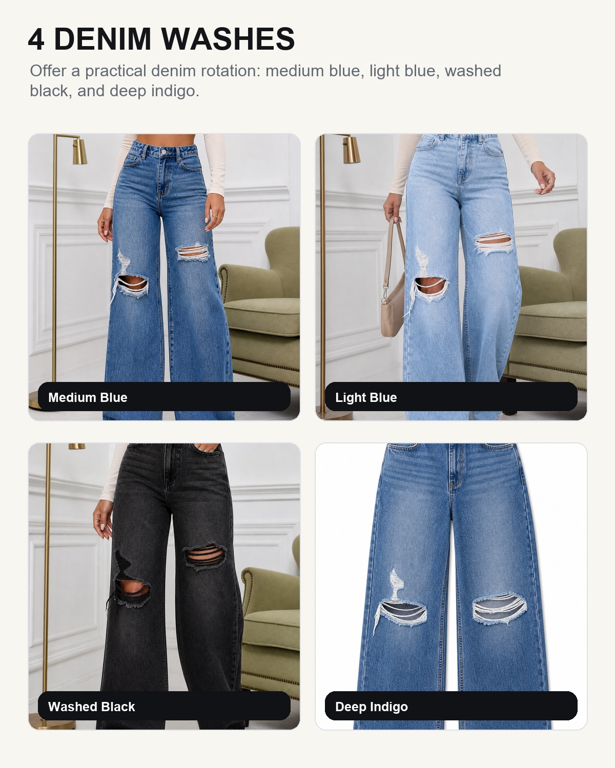 Four denim wash options for the ripped wide leg jeans pack