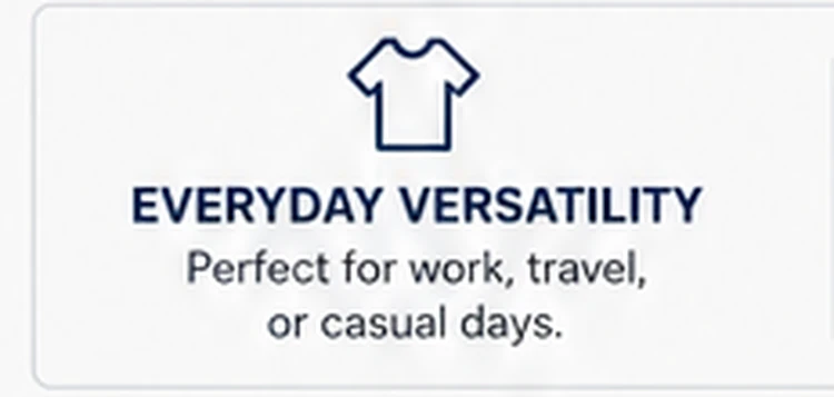 Everyday versatility benefit