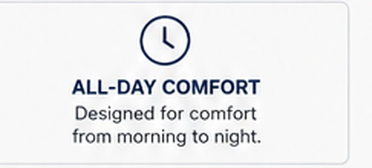 All-day comfort benefit