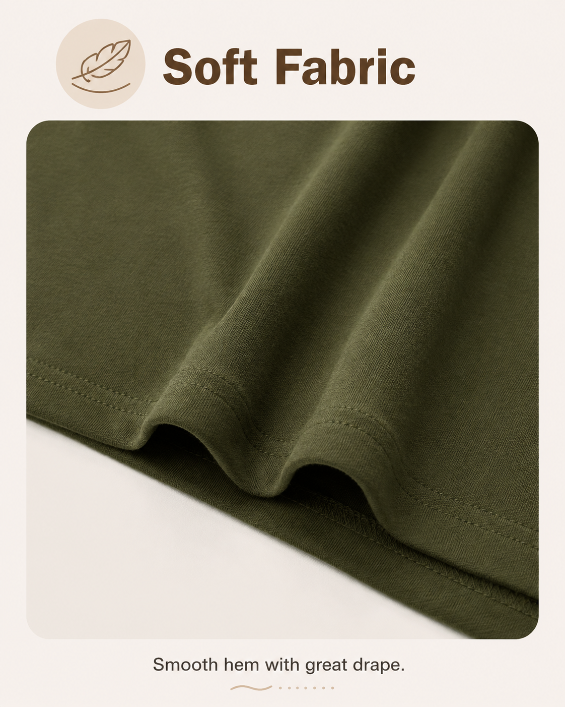 Close view of the smooth fabric and hem