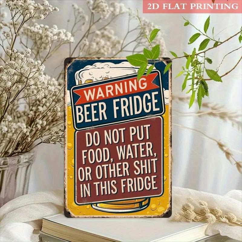 Funny Beer Warning Fridge Magnet Retro Tin Metal Signs Home Décor 8x12