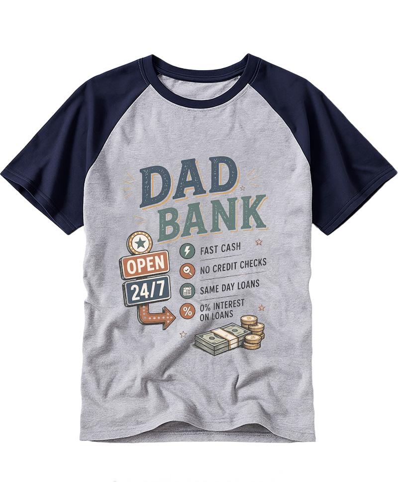 Dad Bank Open 24 7 1950s Raglan Baseball T-Shirt image 1