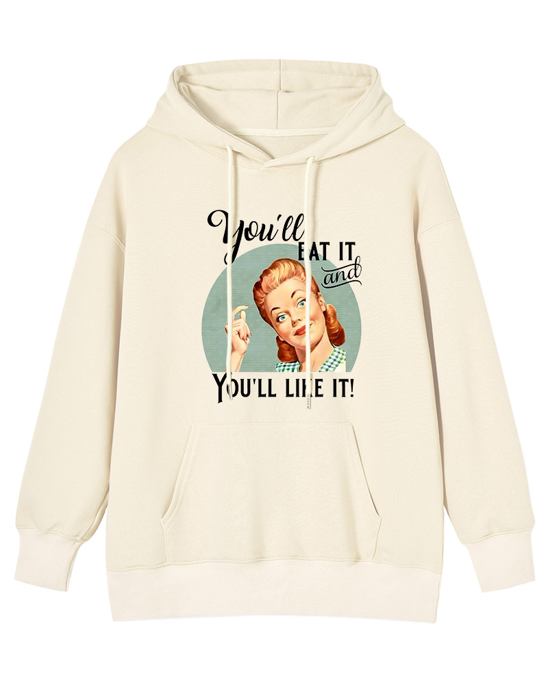 You'll Eat It And Like It Witty Graphic 1950s Cotton Pin-up Hoodie image 1