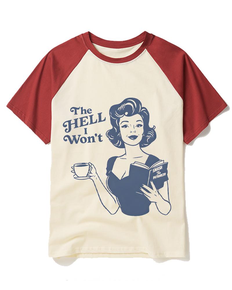 The HELL I Won't 1950s Raglan Baseball T-Shirt image 2
