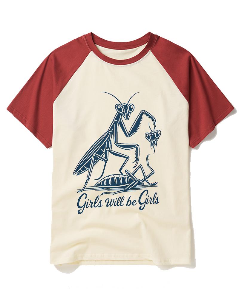 Girls Will Be Girls Praying Mantis Funny Quote 2000s Raglan Baseball T-Shirt image 2