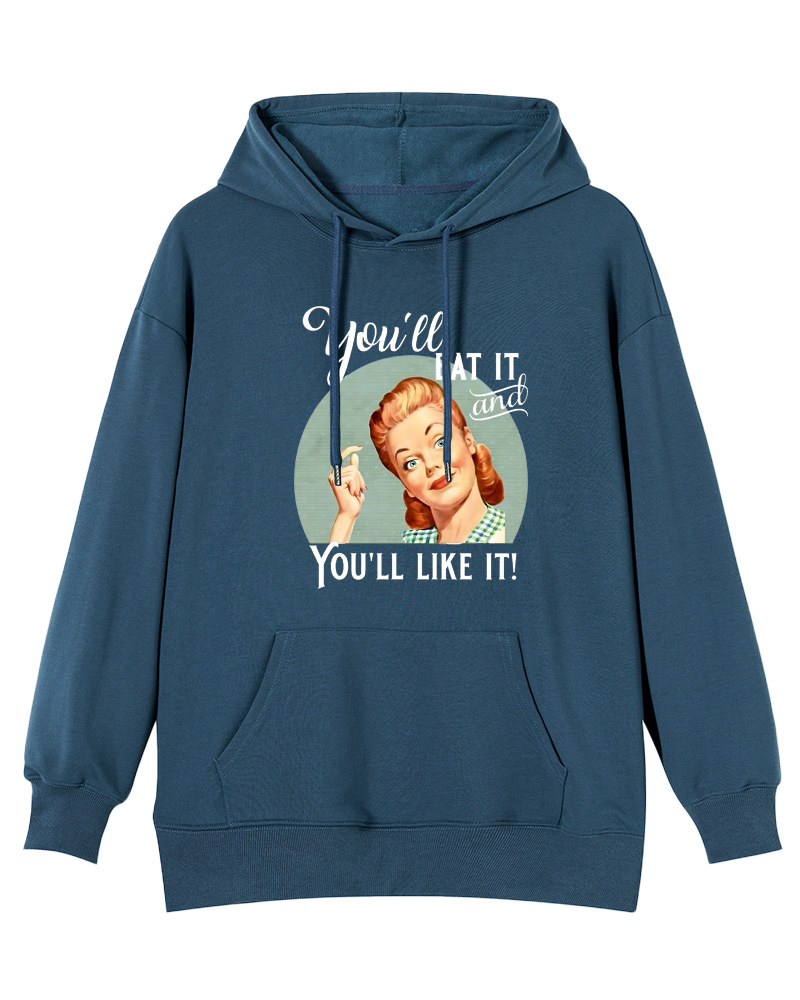 You'll Eat It And Like It Witty Graphic 1950s Cotton Pin-up Hoodie image 3