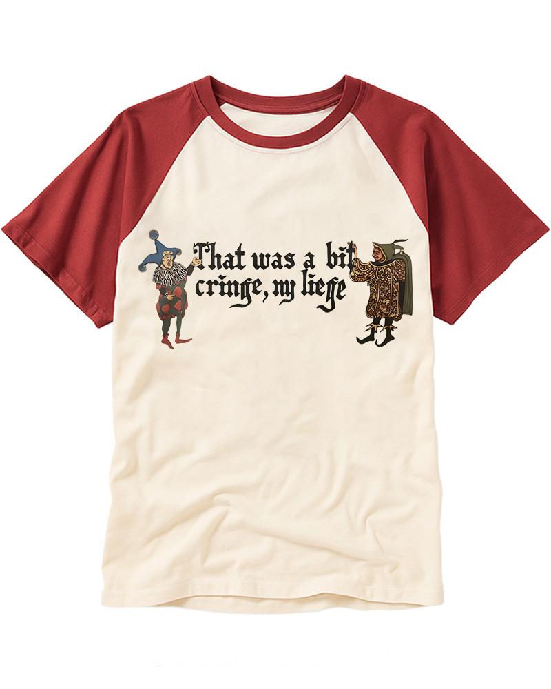 That Was A Bit Cringe My Liege 1960s Raglan Baseball T-Shirt image 3