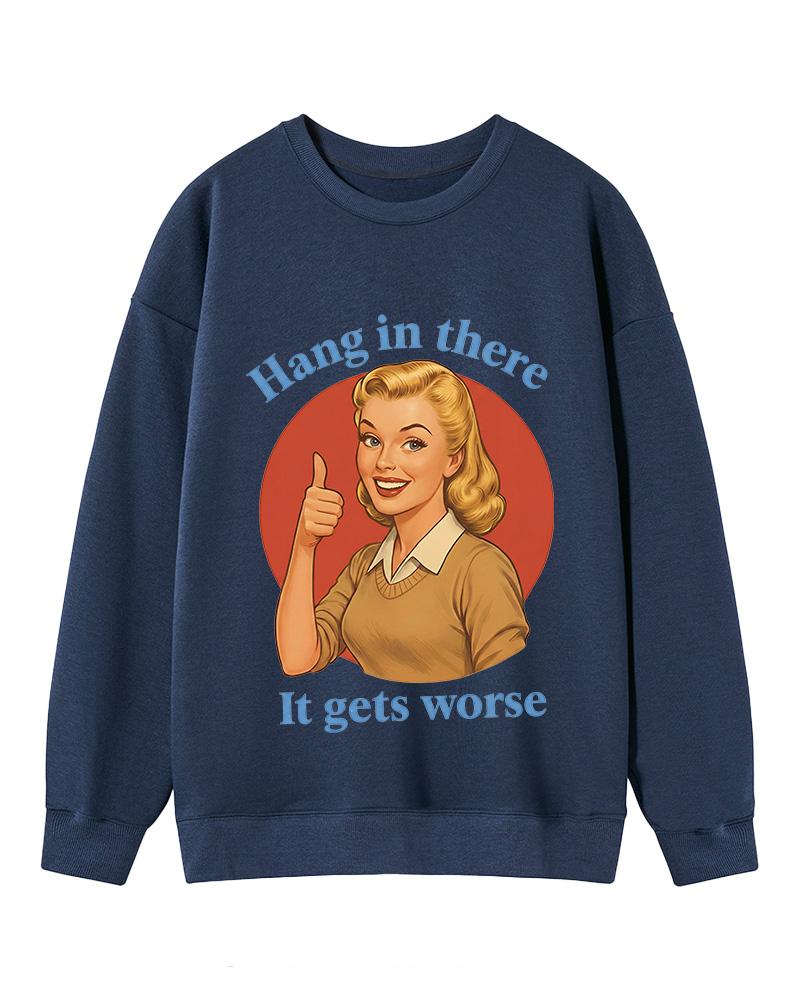 Funny Motivation 1950s Cotton Sweatshirt image 4