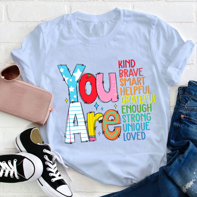 Be Who You Are You Are Enough Teacher T-Shirt image 5