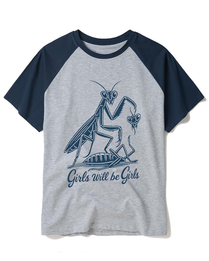 Girls Will Be Girls Praying Mantis Funny Quote 2000s Raglan Baseball T-Shirt image 6