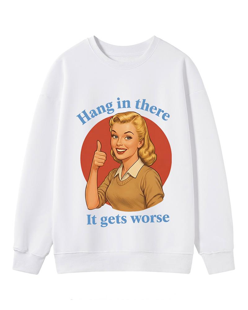 Funny Motivation 1950s Cotton Sweatshirt image 7
