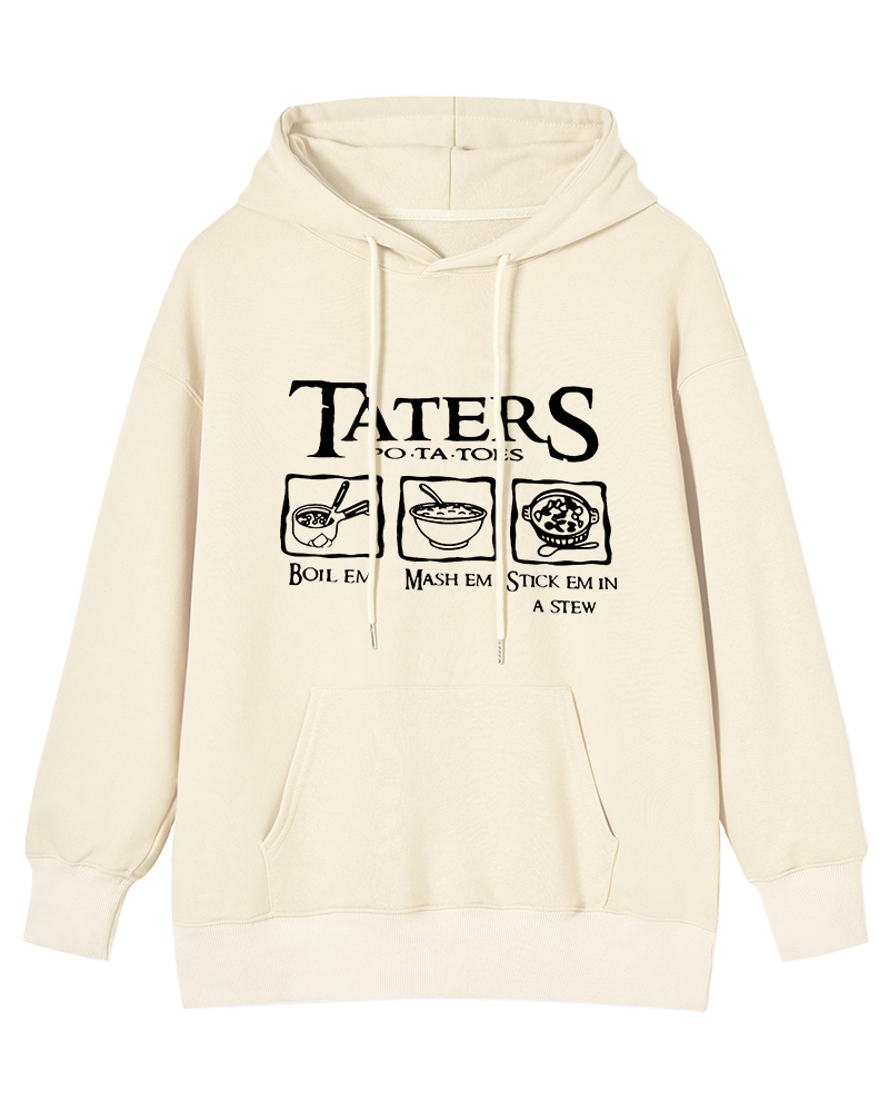 Taters Boil Em Mash Em Stew Em Printed Cotton Hoodie image 8