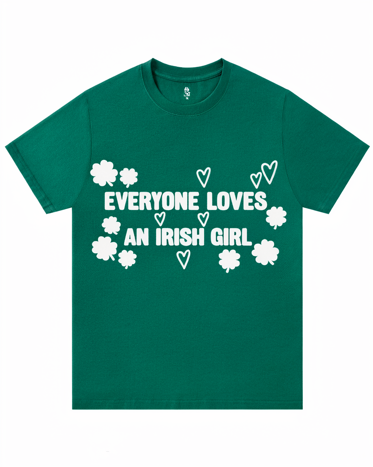 Everyone Loves an Irish Girl St. Patrick's Day T-Shirt image 1