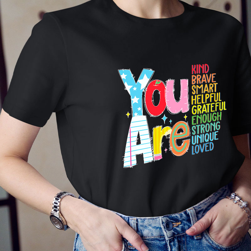Be Who You Are You Are Enough Teacher T-Shirt image 13