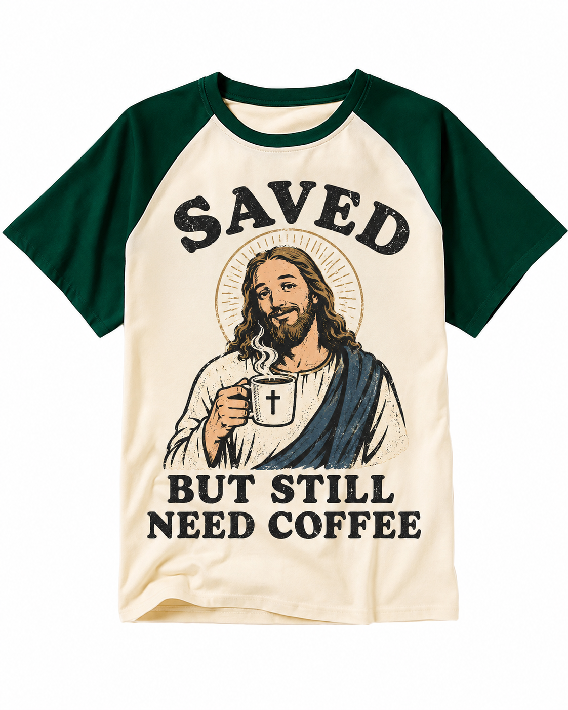 Saved But Still Need Coffee Jesus Vintage Graphic Raglan Baseball T-Shirt
