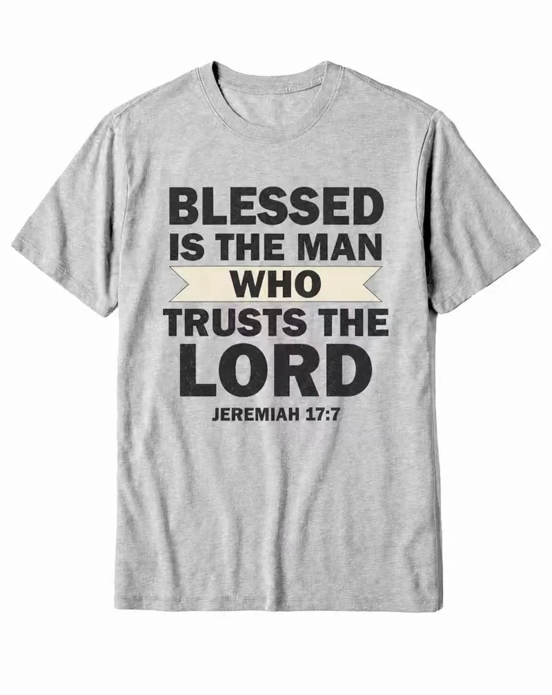 "Blessed Is The Man Who Trusts The Lord" Vintage Graphic Cotton T-Shirt
